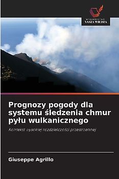 Prognozy pogody dla systemu ¿ledzenia chmur py¿u wulkanicznego