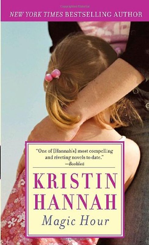 Magic Hour - Hannah, Kristin
