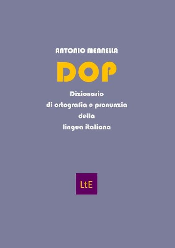 DOP. Dizionario di ortografia e pronunzia della lingua italiana