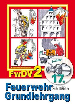 Feuerwehr Grundlehrgang FwDV 2. FwDV 2