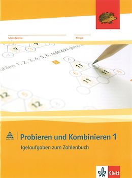 mathe 2000. Probieren und Kombinieren 1, Arbeitsheft