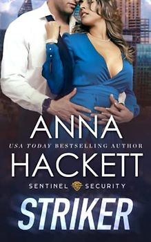 Striker (Sentinel Security, Band 3)