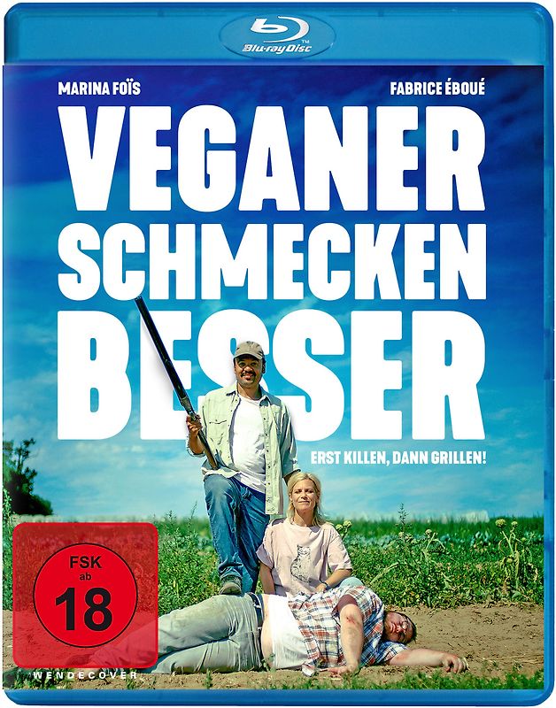 Veganer schmecken besser - Erst Killen, Dann Grill Blu-ray Disc