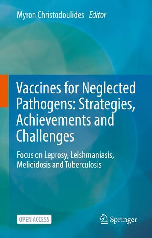 Vaccines for Neglected Pathogens: Strategies, Achievements and Challenges