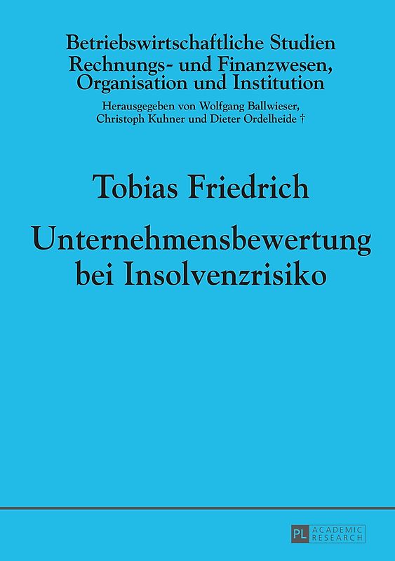 Unternehmensbewertung bei Insolvenzrisiko