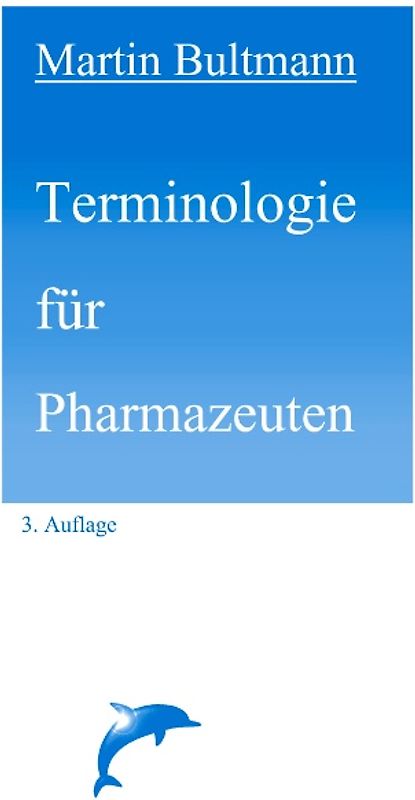 Terminologie für Pharmazeuten