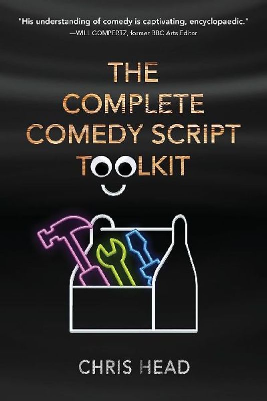The Complete Comedy Script Toolkit
