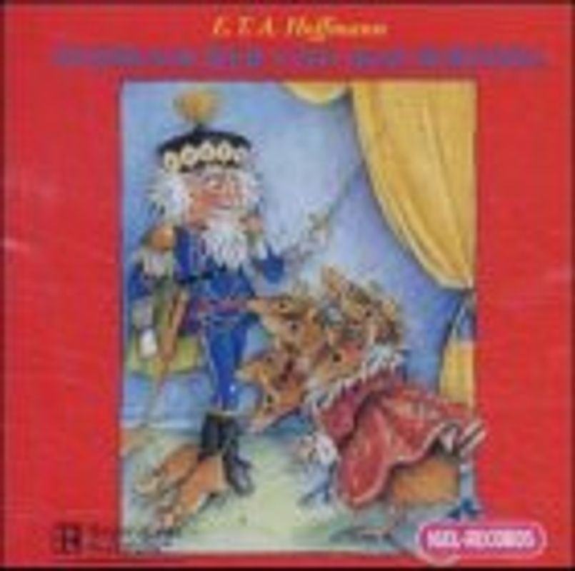 Nussknacker und Mausekönig. Eine Geschichte voll Poesie und Fantasie