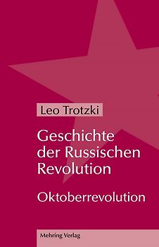 Geschichte der Russischen Revolution