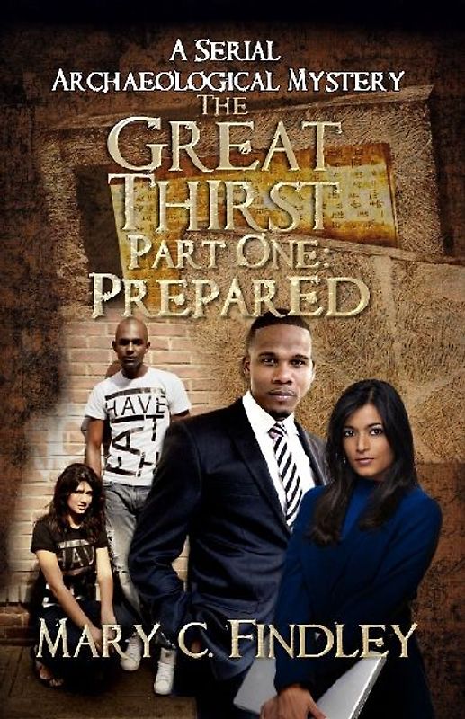 The Great Thirst Part One