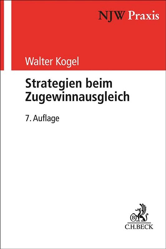 NJW-Praxis / Strategien beim Zugewinnausgleich