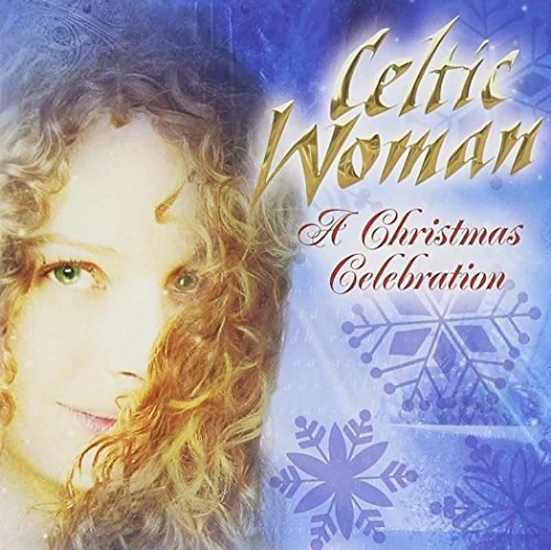 Celtic Woman - A Christmas Celebration