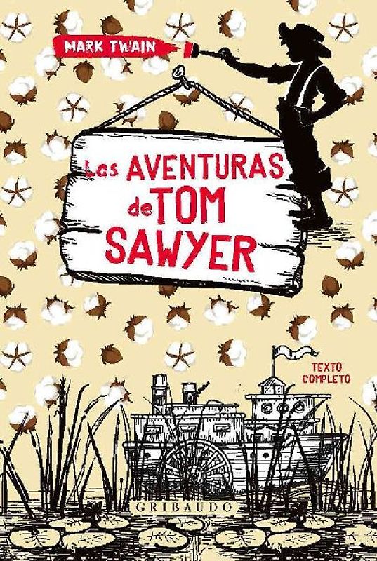 Aventuras de Tom Sawyer, Las (Gribaudo)