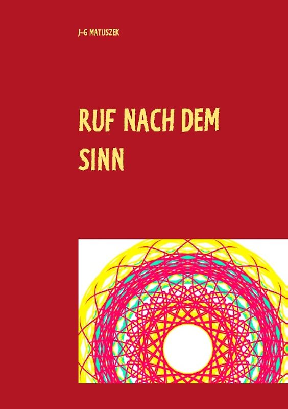 RUF NACH DEM SINN