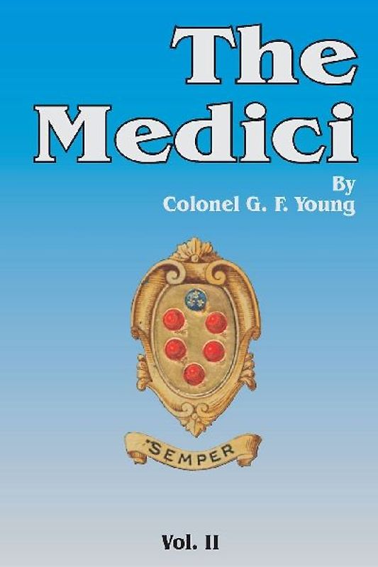 The Medici, Volume 2