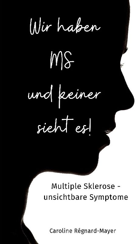 Wir haben MS und keiner sieht es!