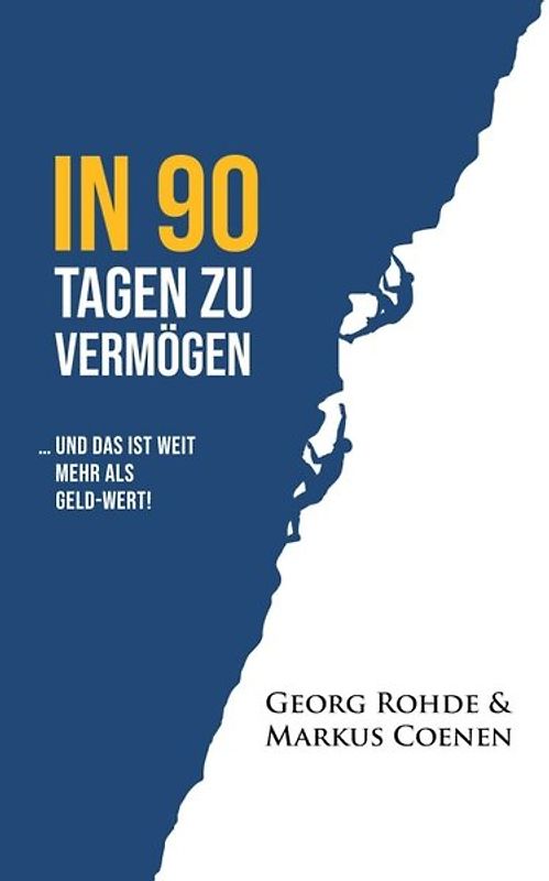 IN 90 TAGEN ZU VERMÖGEN