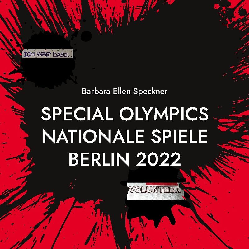 Barbara Ellen Speckner ICH WAR DABEI