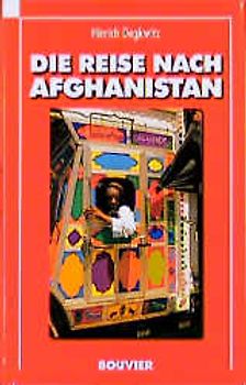 Die Reise nach Afghanistan