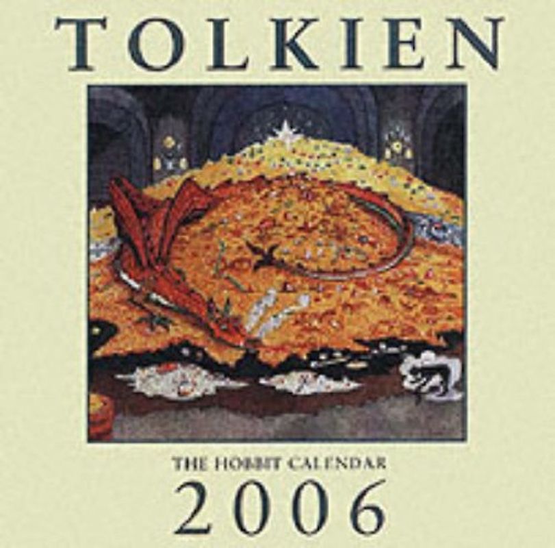 Tolkien Calendar 2006. The Hobbit. - John R. R. Tolkien