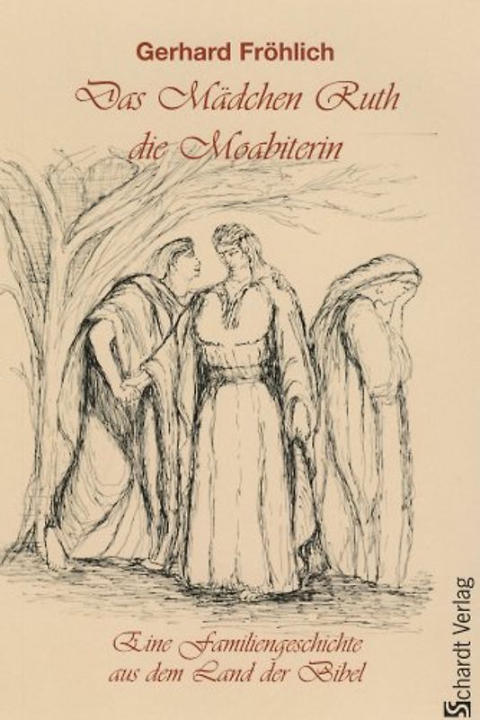 Das Mädchen Ruth die Moabiterin