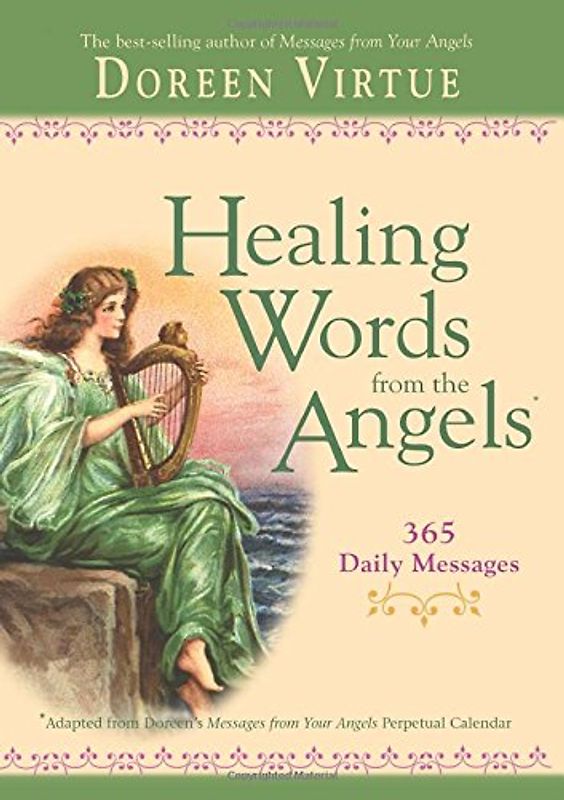 Healing Words from the Angels: 365 Daily Messages - Virtue, Doreen