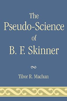 Pseudo-Science of B. F. Skinner