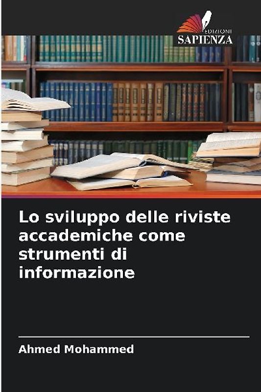 Lo sviluppo delle riviste accademiche come strumenti di informazione
