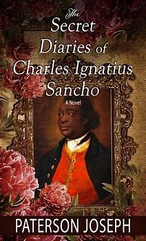 The Secret Diaries of Charles Ignatius Sancho