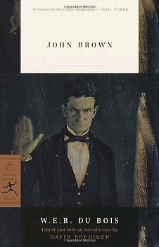 John Brown (Modern Library Classics) - W.E.B. Du Bois