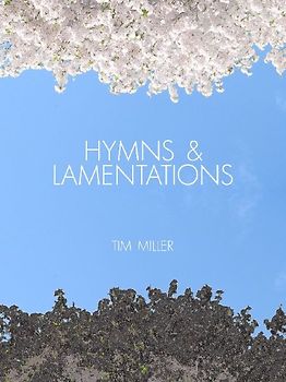 Hymns & Lamentations