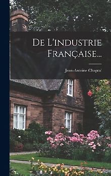 De L'industrie Française...