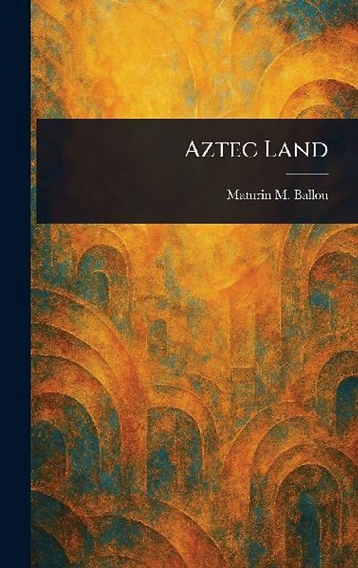 Aztec Land