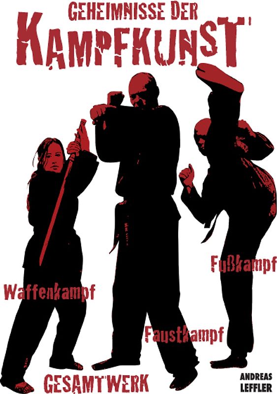 Geheimnisse der kampfkunst - Gesamtwerk