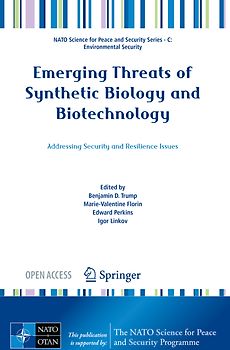 Emerging Threats of Synthetic Biology and Biotechnology