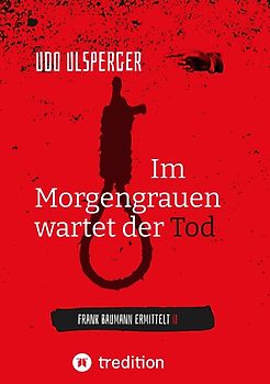 Im Morgengrauen wartet der Tod