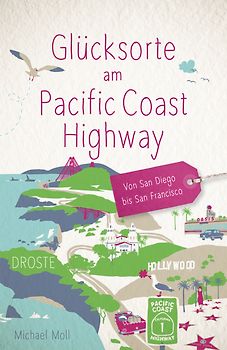 Glücksorte am Pacific Coast Highway