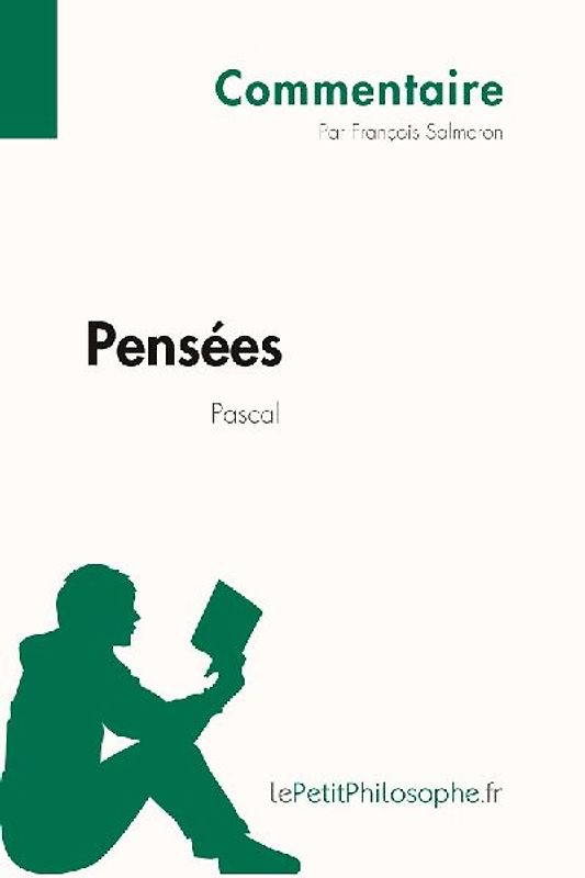 Pensées de Pascal (Commentaire)