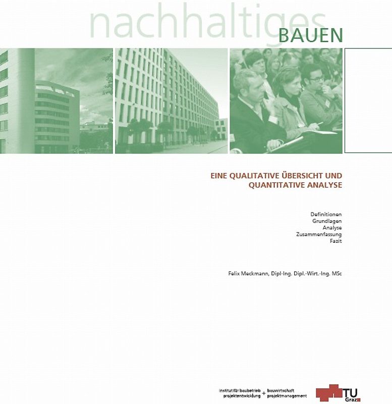 Nachhaltiges Bauen - Eine qualitative Übersicht und quantitative Analyse