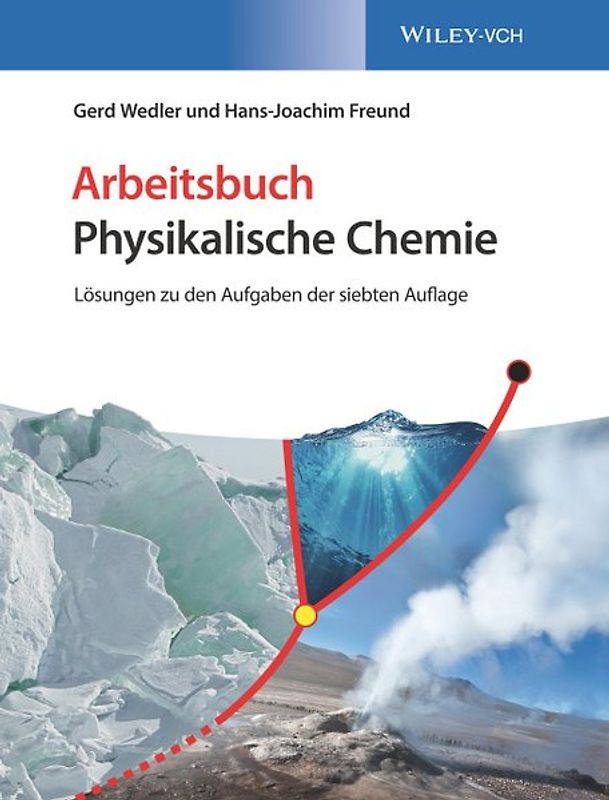 Physikalische Chemie Deluxe / Arbeitsbuch Physikalische Chemie