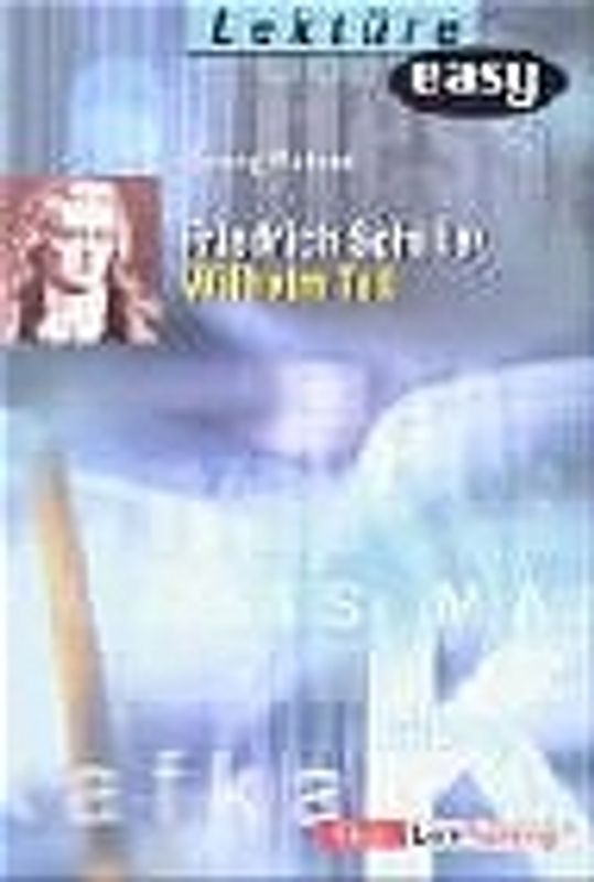 Friedrich Schiller "Wilhelm Tell"