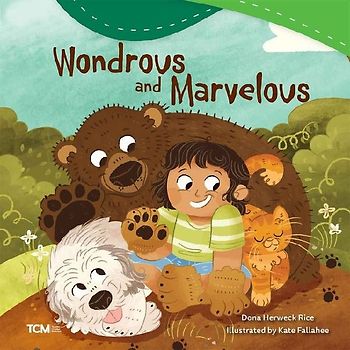 Wondrous and Marvelous