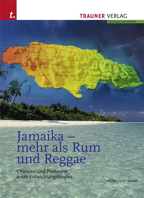 Jamaika - mehr als Rum und Reggae
