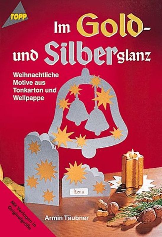 Im Gold- und Silberglanz. Tonkarton und Wellpappe