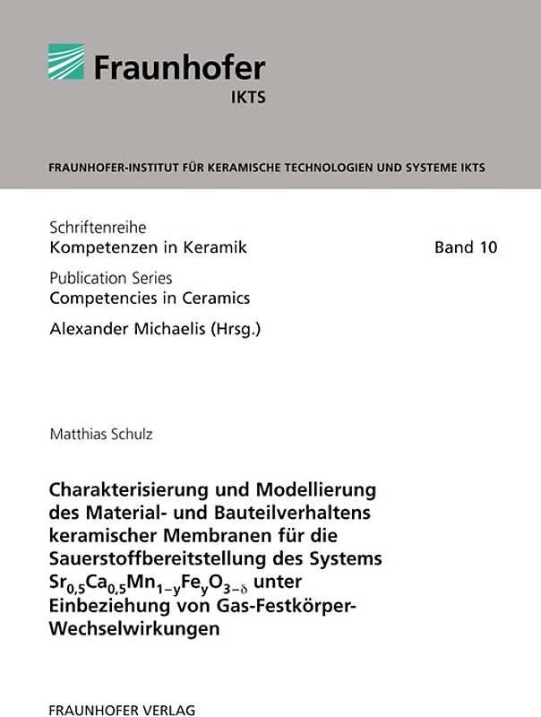 Charakterisierung und Modellierung des Material- und Bauteilverhaltens keramischer Membranen für die Sauerstoffbereitstellung des Systems Sr0,5Ca0,5Mn1-yFeyO3-delta unter Einbeziehung von Gas-Festkörper-Wechselwirkungen.
