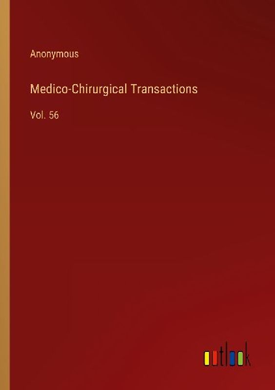 Medico-Chirurgical Transactions