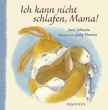 Ich kann nicht schlafen, Mama!