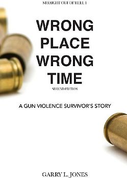 Straight Out of Hell 1 WRONG PLACE WRONG TIME