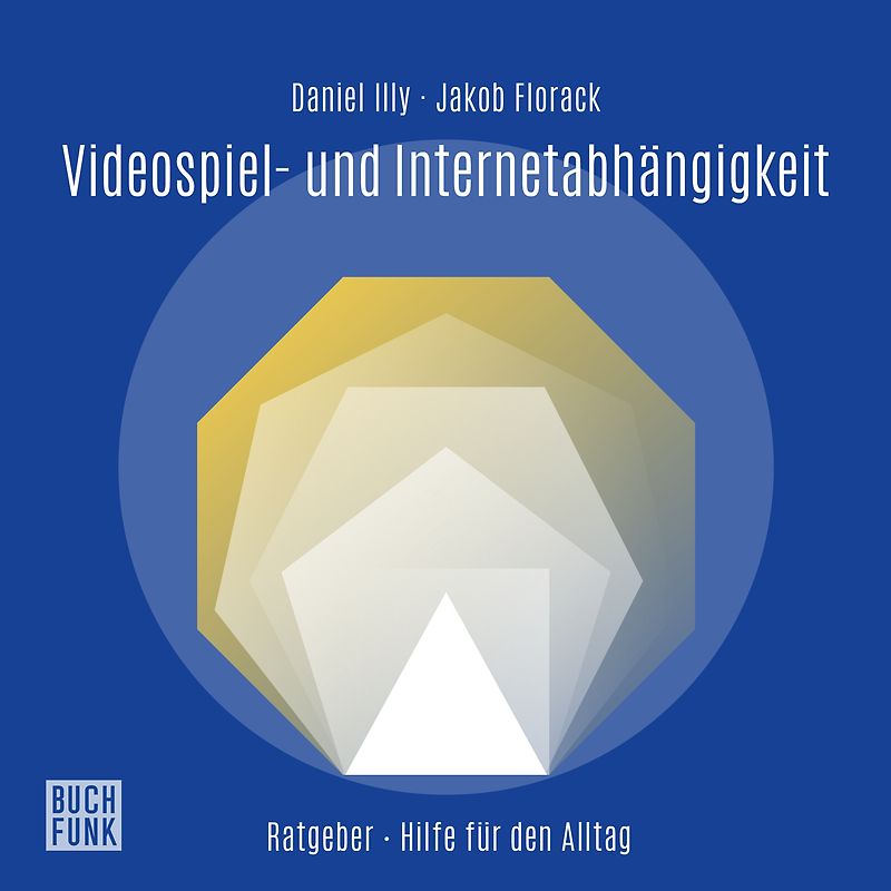 Ratgeber Videospiel- und Internetabhängigkeit