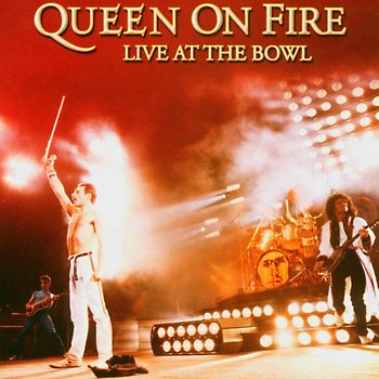 Queen - Queen on Fire-Live at the Bowl